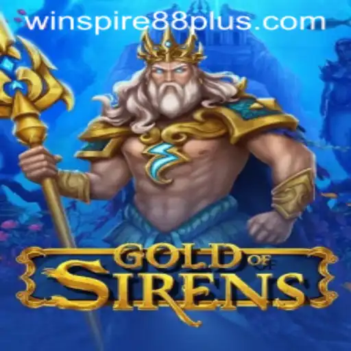 GoldofSirens: An Epic Adventure Awaits with WINSPIRE88